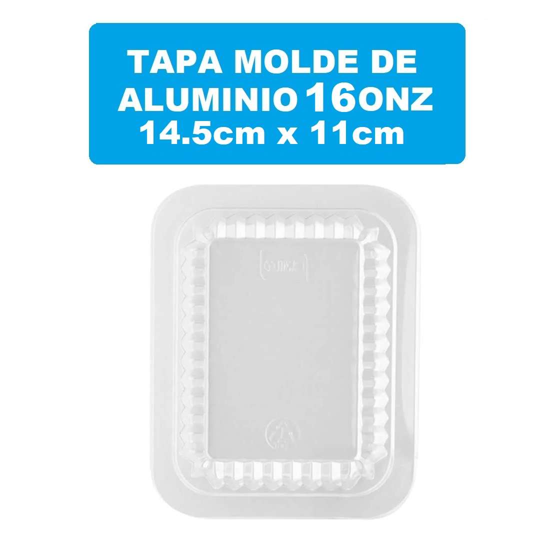 Tapa Molde Aluminio 16onz Plastica D001600T