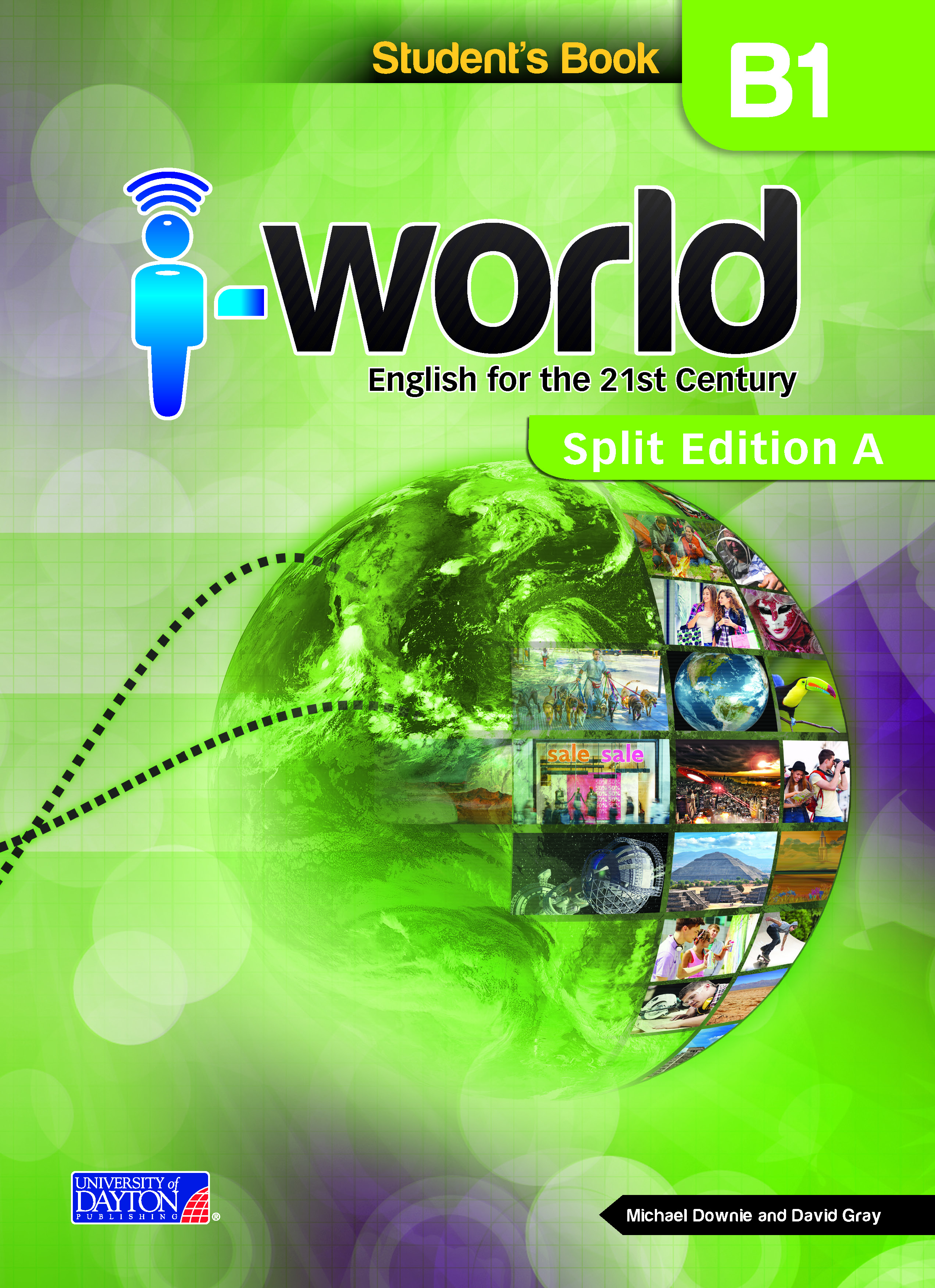 I WORLD B1 STUDENT BOOK SPLIT A