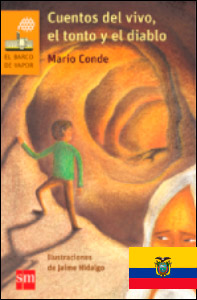 CUENTOS DEL VIVO,EL TONTO Y EL DIABLO