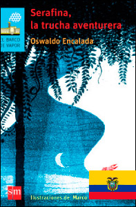 SERAFINA LA TRUCHA AVENTURERA