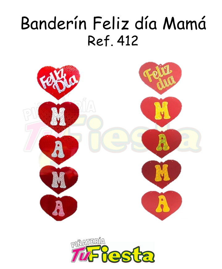 BANDERIN FELIZ DIA MAMA THE ONE (REF: 412)