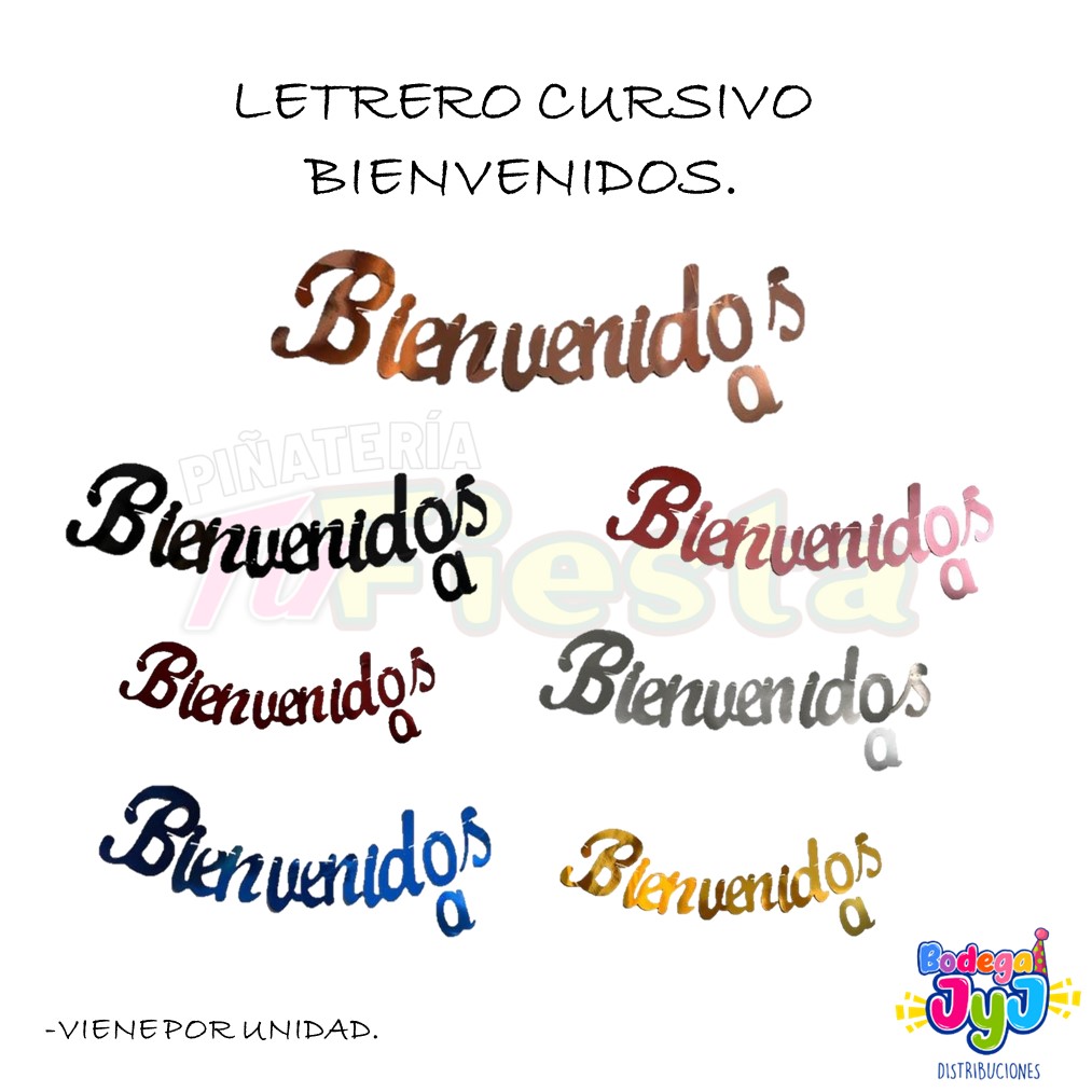 LETRERO CURSIVO BIENVENIDOS-A - EDUAR