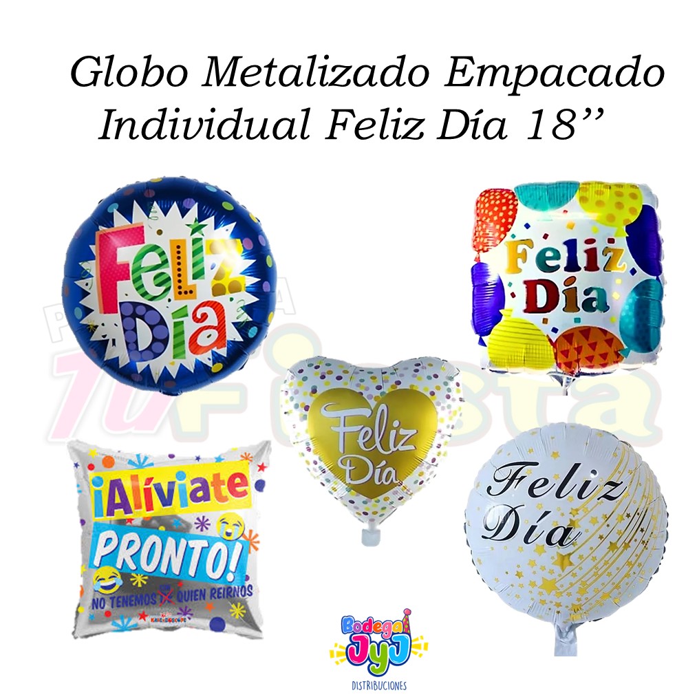 GLOBO METALIZADO EMPACADO INDIVIDUAL FELIZ DÍA 18