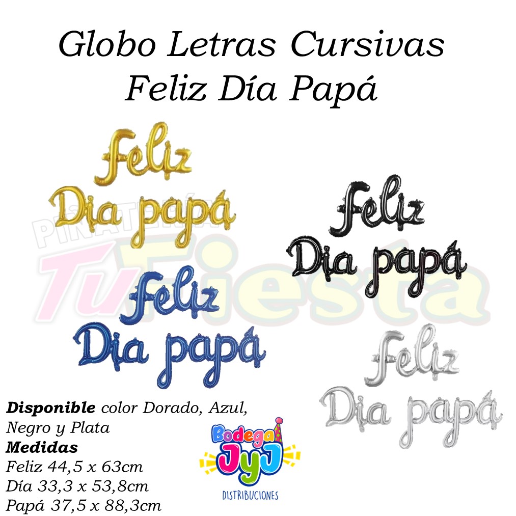 GLOBO LETRA CURSIVA FELIZ DIA PAPÁ