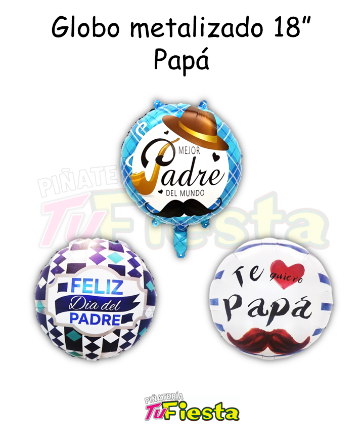 GLOBO METALIZADO EMPACADO INDIVIDUAL PAPÁ 18