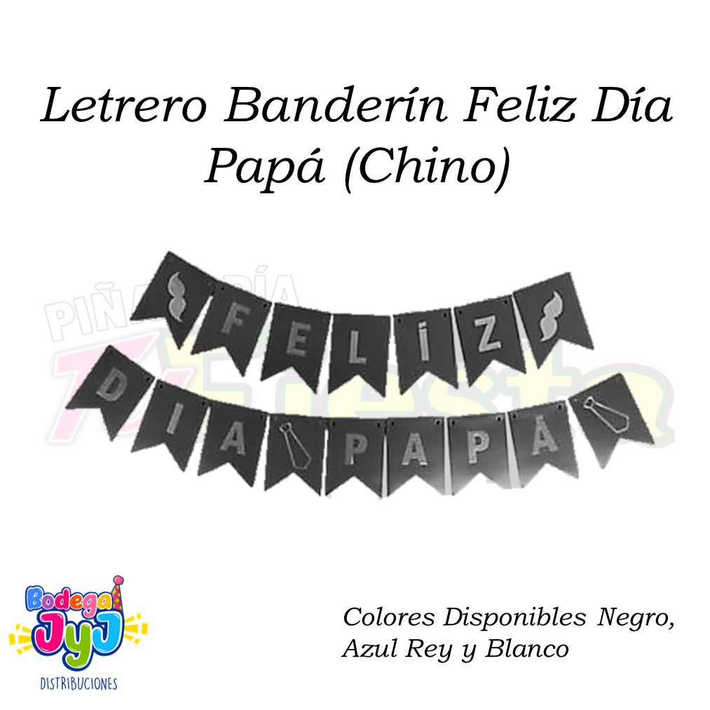 LETRERO BANDERÍN FELIZ DÍA PAPÁ (CHINO)