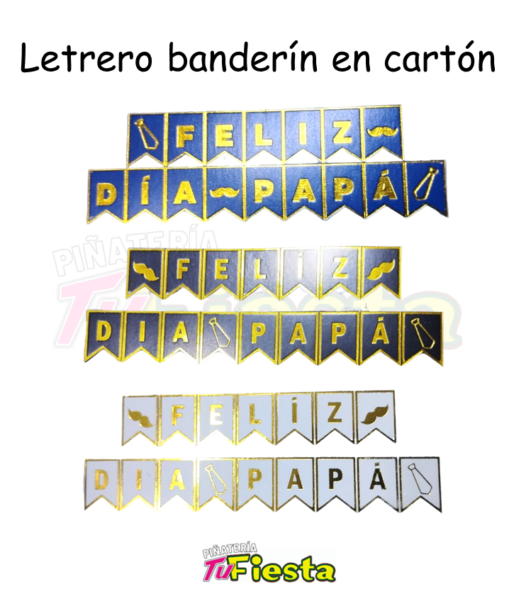 LETRERO BANDERÍN FELIZ DÍA PAPÁ (CHINO)