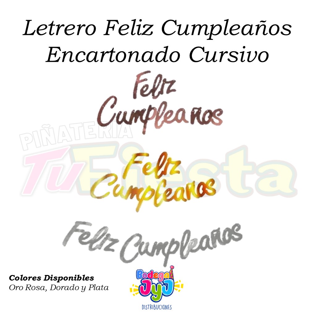 LETRERO FELIZ CUMPLEAÑOS ENCARTONADO CURSIVO