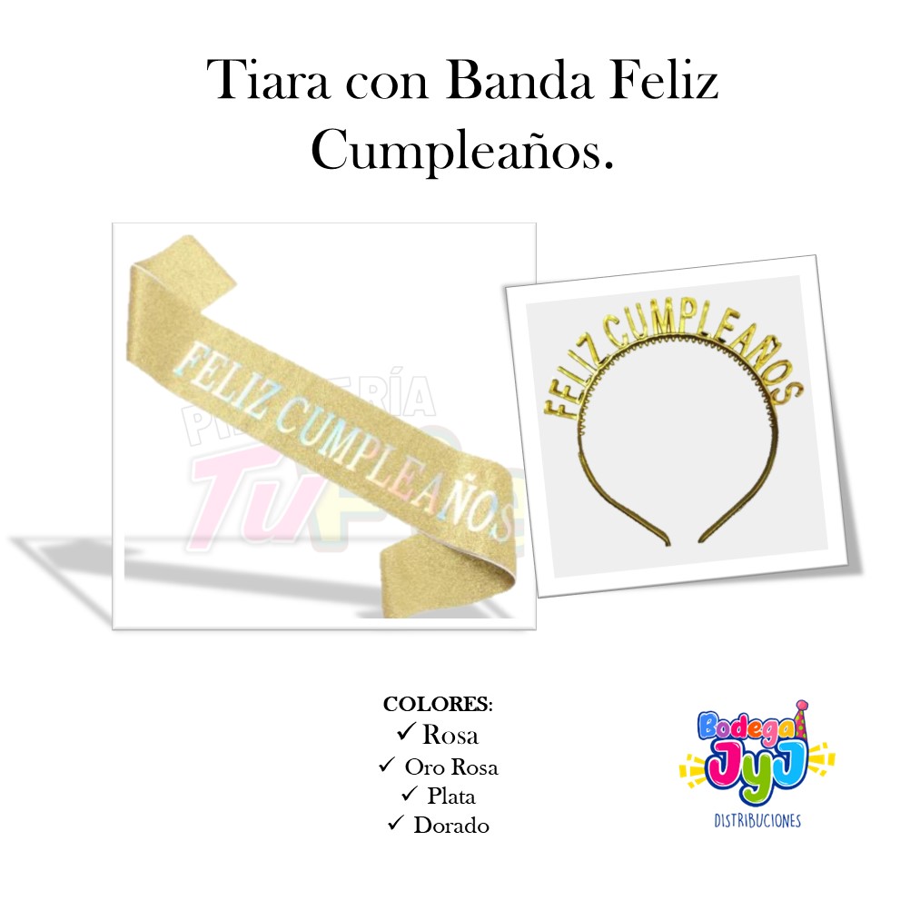 TIARA FELIZ CUMPLE CON BANDA FELIZ CUMPLEAÑOS DCA25-179