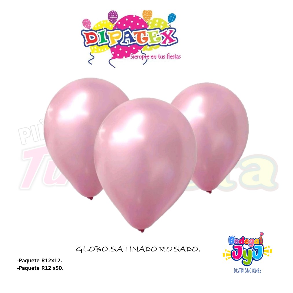 GLOBO SATINADO DIPATEX ROSADA.