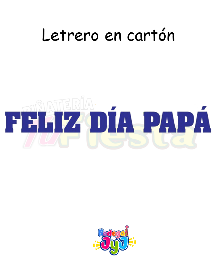 LETRERO FELIZ DIA PAPÁ LXL - EDUAR