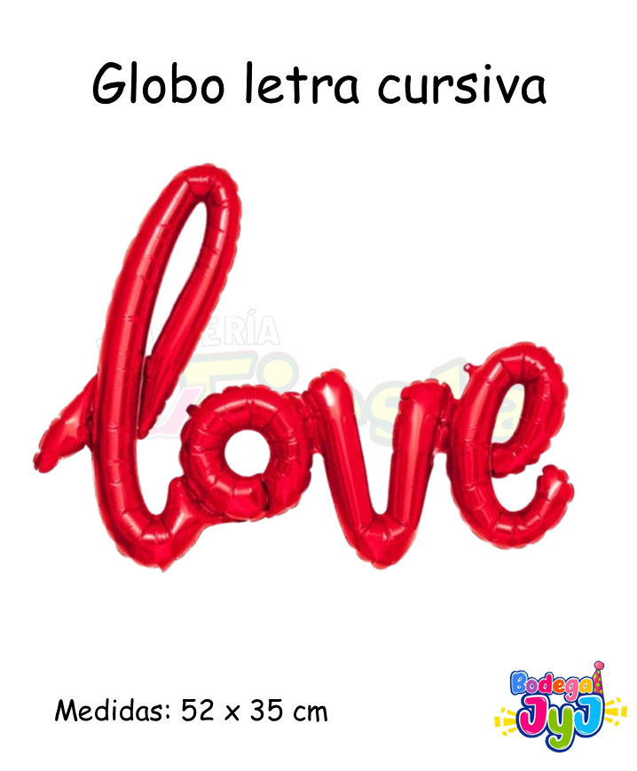 GLOBO LETRA CURSIVA LOVE PEQUEÑO 52 X 35 CM DW50615