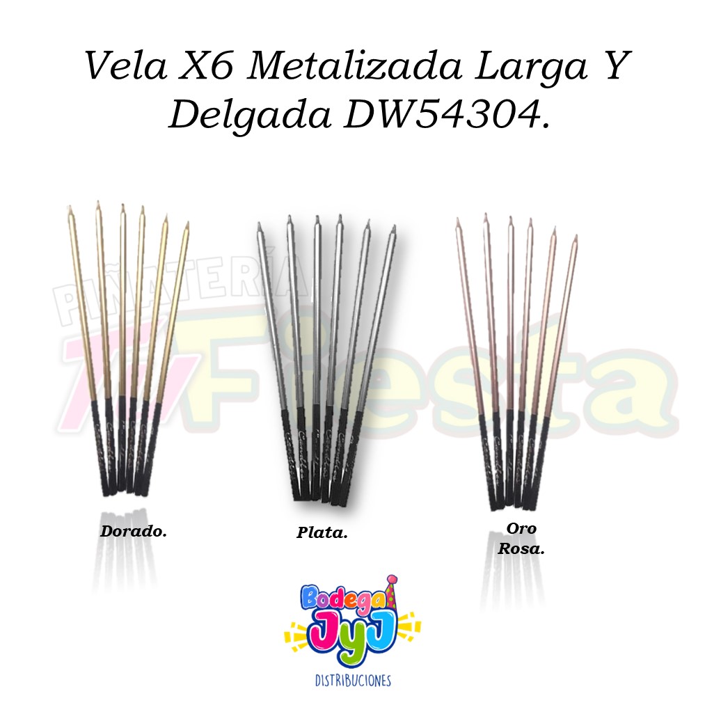 VELA X6 METALIZADA LARGA Y DELGADA DW54304