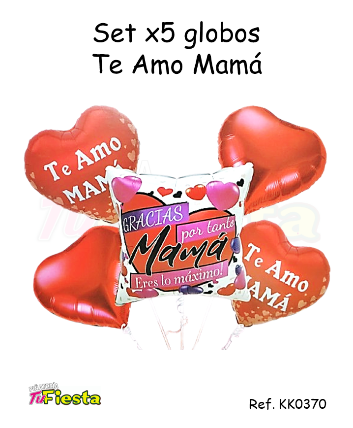 SET GLOBOS X5 TE AMO MAMA KK0370