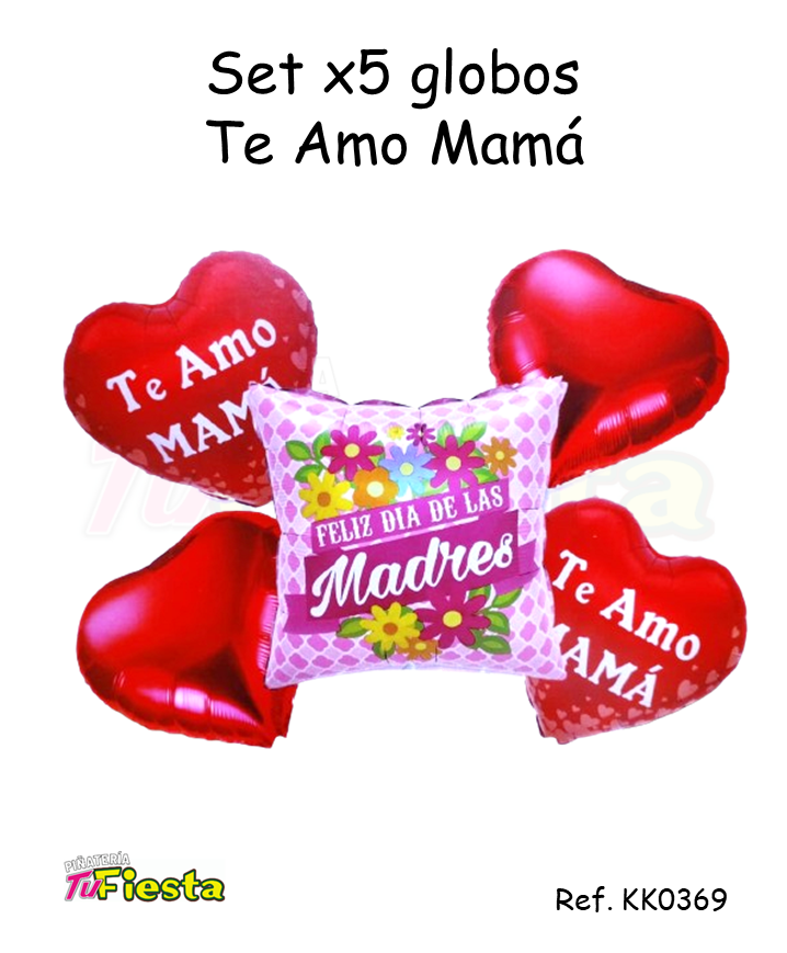 SET GLOBOS X5 TE AMO MAMA KK0369