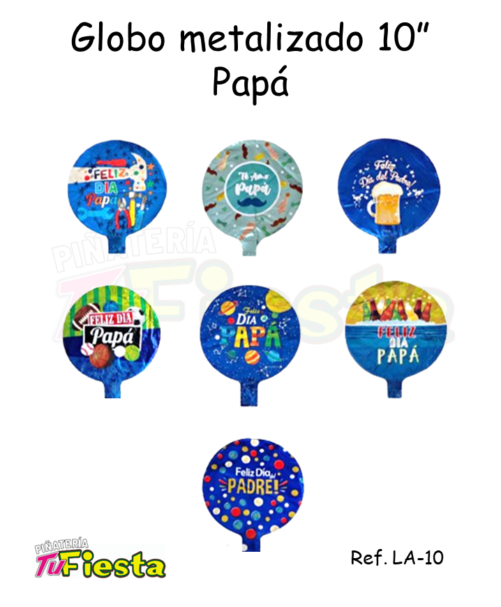 GLOBO METALIZADO 10" PAPA LA-10