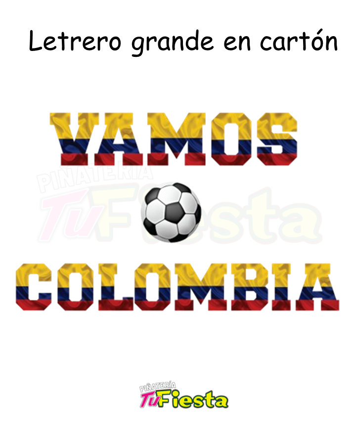 LETRERO VAMOS COLOMBIA LXL GRANDE - MOVILES