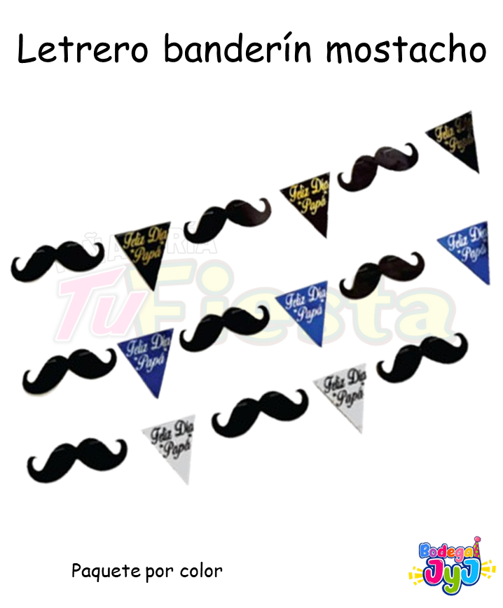 LETRERO BANDERIN FELIZ DIA MOSTACHO (EDUAR)