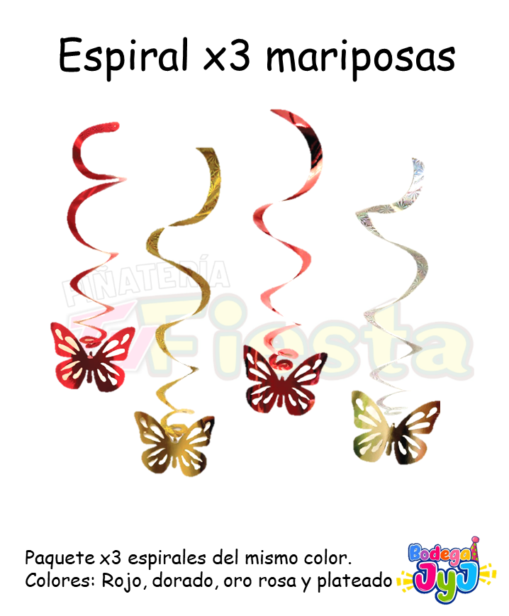 ESPIRAL X3 MARIPOSAS